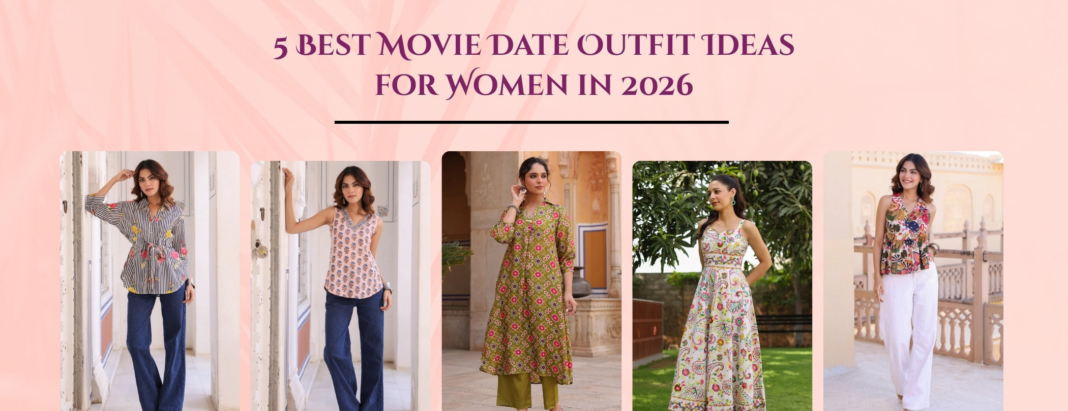 5 Best Movie Date Outfit Ideas for Women in 2026 Rain & Rainbow 5 Best Movie Date Outfit Ideas for Women in 2026 Rain & Rainbow
