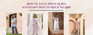 how to style white kurti: 10 a elegant ways to rock the look