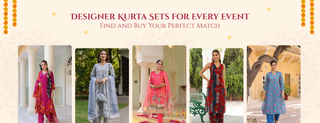 Designer Kurta Sets for Every Event—Find and Buy Your Perfect Match