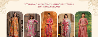 5 Trendy Ganesh Chaturthi Outfit Ideas for Women in 2025