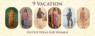 9 Vacation Outfit Ideas for Women