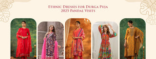 Ethnic Dresses for Durga Puja 2025 Pandal Visits