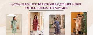 9-to-5 elegance: breathable & wrinkle-free office kurtas for summer