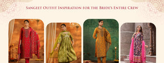 Sangeet Outfit Inspiration for the Bride’s Entire Crew